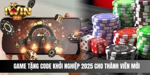 Game tặng code khởi nghiệp 2025 cho thành viên mới